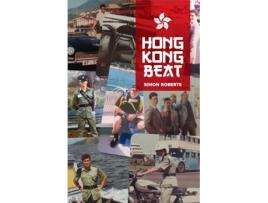 Livro hong kong beat de simon roberts (inglês)