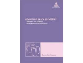 Livro rewriting black identities de rebecca hope ferguson (inglês)