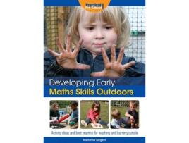 Livro developing early maths skills outdoors de marianne sargent (inglês)