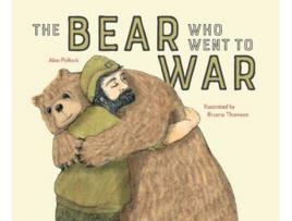 Livro the bear who went to war de alan pollock (inglês)