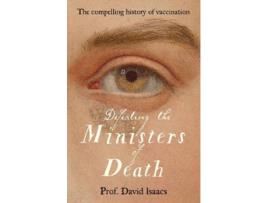 Livro defeating the ministers of death de david isaacs (inglês)