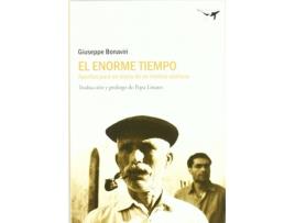 Livro El Enorme Tiempo Apuntes Para Un Diario De Un Médico Silicia de Giuseppe Bonaviri (Espanhol)