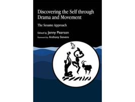 Livro discovering the self through drama and movement de edited by jenny pearson (inglês)