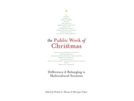 Livro the public work of christmas de pamela e klassen (inglês)