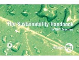 Livro the sustainability handbook for design & technology teachers de ian capewell (inglês)