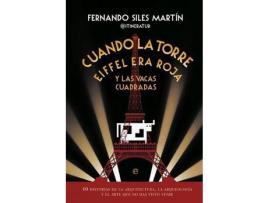 Livro Cuando La Torre Eiffel Era Roja Y Las Vacas Cuadradas de Fernando Siles ( Espanhol )