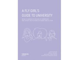 Livro a fly girl's guide to university de edited by odelia younge (inglês)