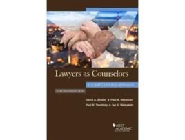 Livro lawyers as counselors, a client-centered approach de david a. binder,paul b. bergman,paul r. tremblay,ian s. weinstein (inglês)