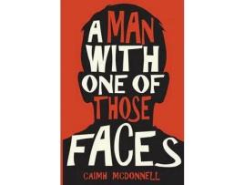 Livro A Man With One Of Those Faces de Caimh McDonnell ( Inglês )