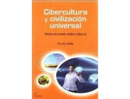 Livro Cibercultura Y Civilizació Universal Hacia Un Nuevo Orden Cu de Sonia Valle (Espanhol)