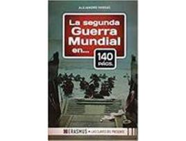 Livro La Segunda Guerra Mundial En 140 Págs. de Alejandro Vargas González (Espanhol)