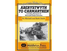 Livro aberystwyth to carmarthen de vic mitchell,keith smith (inglês)