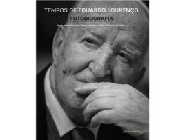 Livro Tempos de Eduardo Lourenço - Fotobiografia de Maria Manuel Baptista, Maria Manuela Cruzeiro, Fernanda de Castro ( Português )