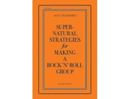 Livro supernatural strategies for making a rock 'n' roll group de ian svenonius (inglês)