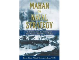 Livro mahan on naval strategy de alfred thayer mahan (inglês)