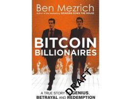 Livro Bitcoin Billionaires de Ben Mezrich