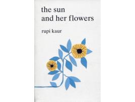 Livro The Sun And Her Flowers de Rupi Kaur (Inglês)