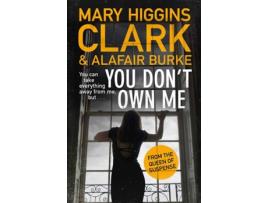 Livro You DonT Own Me de Mary Higgins Clark