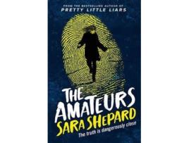 Livro The Amateurs Book 1 de Sara Shepard