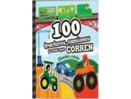 Livro 100 Tractores Camiones Y Cosas Que Corren de Vários Autores (Espanhol)