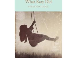 Livro What Katy Did de Susan Coolidge