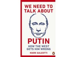 Livro We Need To Talk About Putin de Craig Unger