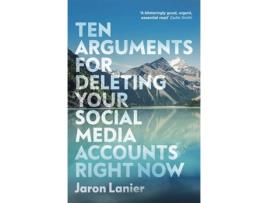 Livro Ten Arguments For Deleting Your Social Media Accou de Jaron Lanier