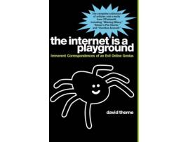 Livro The Internet Is A Playground de David Thorne
