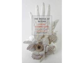 Livro The Bridge Of Beyond de Simone Schwarz-Bart