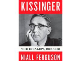 Livro Kissinger Volume One: 1923-1968 The Idealist de Niall Ferguson