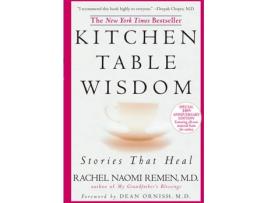 Livro Kitchen Table Wisdom de Rachel Naomi Remen