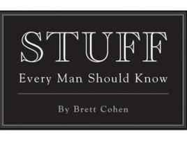 Livro Stuff Every Man Should Know de Brett Cohen