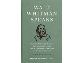 Livro Walt Whitman Speaks de Walt Whitman