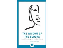 Livro The Wisdom Of The Buddha de Anne Bancroft