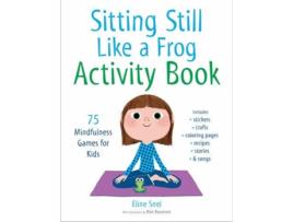 Livro Sitting Still Like A Frog Activity Book de Eline Snel