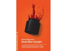Livro Dead Man Upright de Derek Raymond