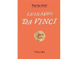Livro Leonardo Da Vinci: Meet The Artist de Patricia Geis