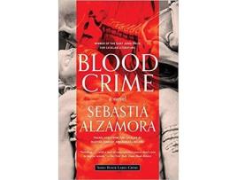 Livro Blood Crime de Sebestia Alzamora