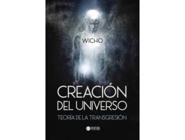 Livro Creación del Universo de Wicho (Espanhol - 2016)