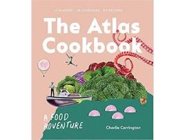 Livro The Atlas Cookbook de Charlie Carrington