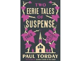 Livro Two Eerie Tales Of Suspense de Paul Torday