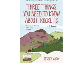 Livro Three Things You Need To Know de J. Fox