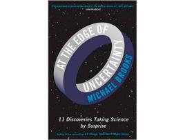 Livro At The Edge Of Uncertainty de Michael Brooks