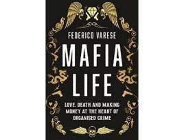 Livro Mafia Life de Federico Varese