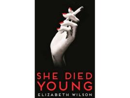 Livro She Died Young de Elizabeth Wilson