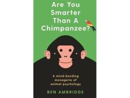 Livro Are You Smarter Than A Chimpanzee? de Ben Ambridge
