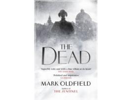 Livro The Dead de Mark Oldfield