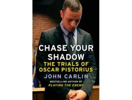Livro The Trials Of Oscar Pistorius de John Carlin
