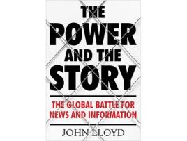 Livro The Power And The Story de John Lloyd
