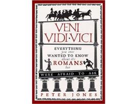 Livro Veni Vidi Vici de Peter Jones